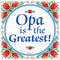 German Gift Opa Wall Plaque Tile