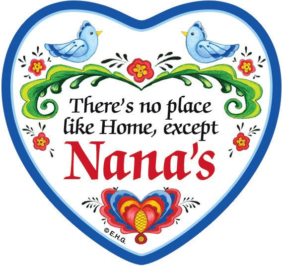 "There's No Place Like Home Except Nana's" Heart Tile  - GermanGiftOutlet.com