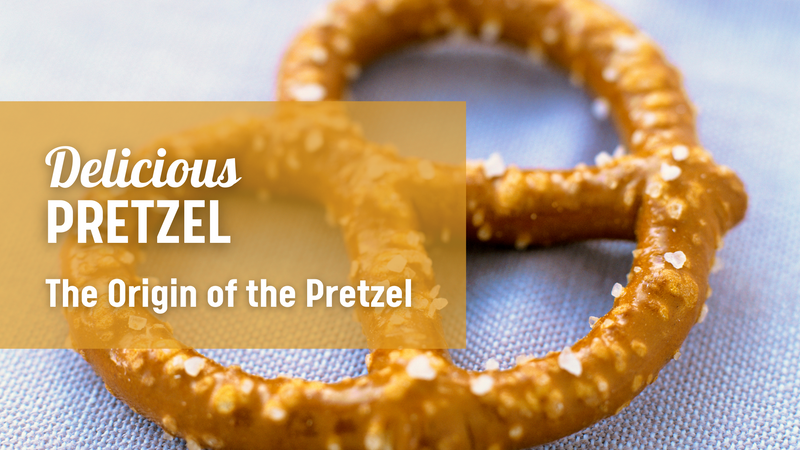 Delicious Pretzel - The Origin