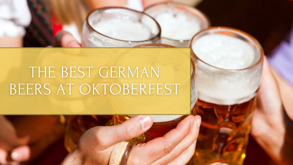 The Best German Beers at Oktoberfest