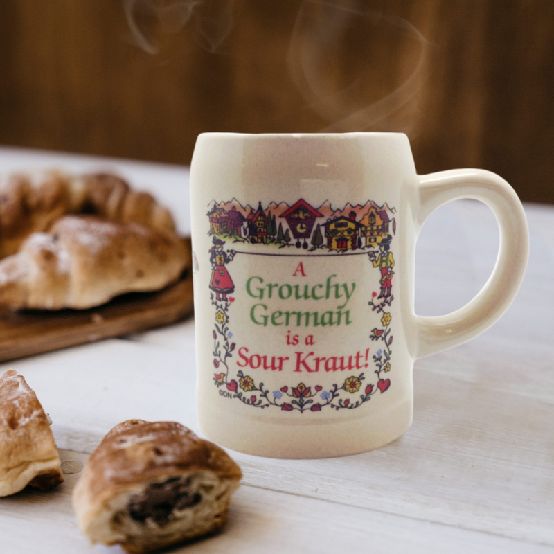 German Coffee Cup: "Grouchy German Is A Sour Kraut!"