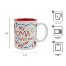 "My Oma Loves Me" Oma Gift Idea Coffee Mug