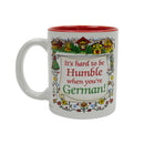 German Gift Idea Coffee Mug "Humble German"