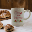 Gift for Oma German Coffee Cup: "Oma is the Greatest"