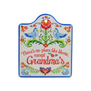 "No Place Like Home Except Grandma's" Decorative Trivet