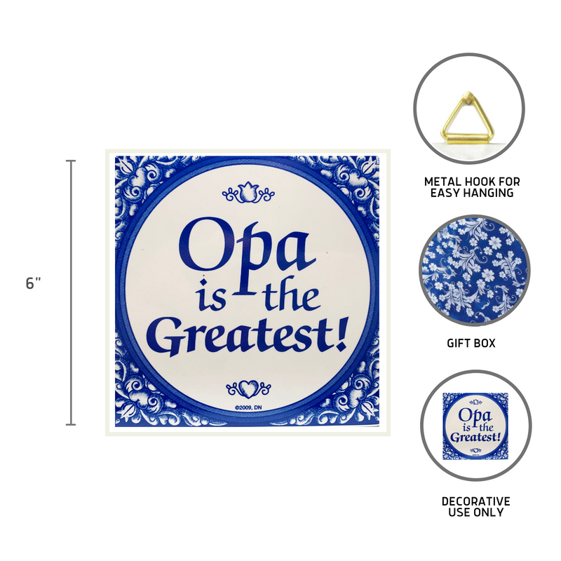 Gift For Opa: Opa The Greatest!