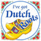 Decorative Wall Plaque: Got Dutch Roots