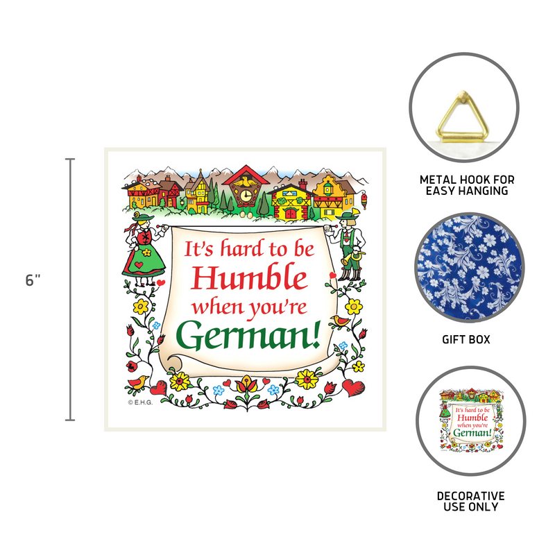 German Gift Ceramic Wall Hanging Tile: Humble German