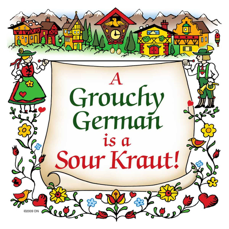 German Gift Grouchy German Is A Sour Kraut Wall Tile
