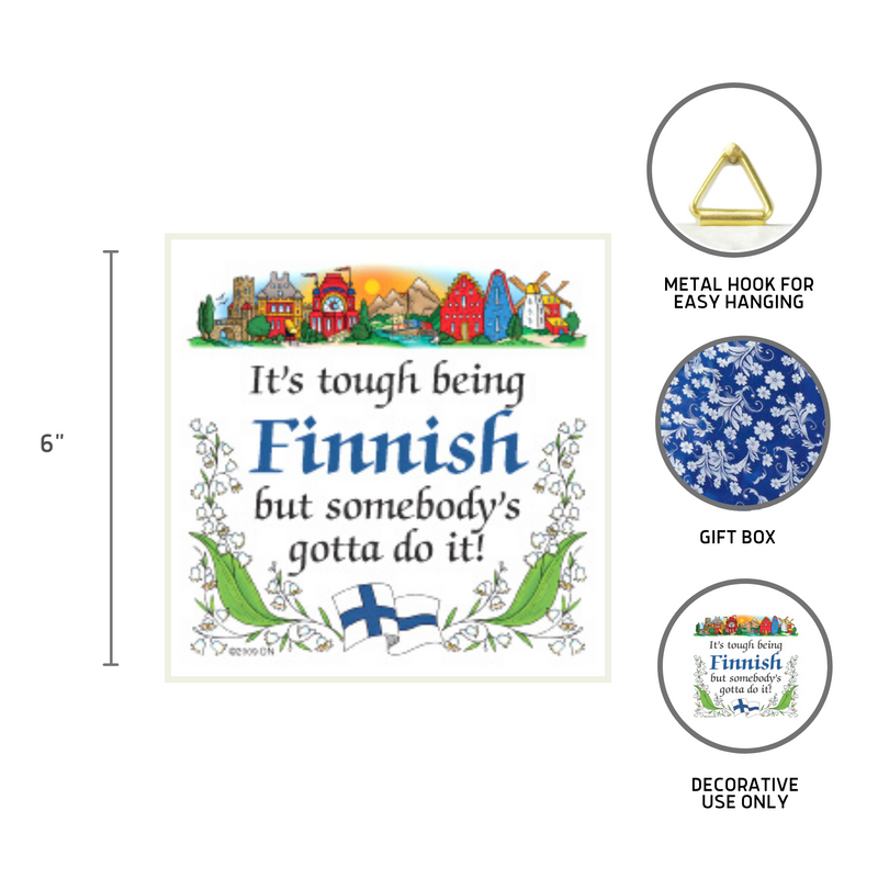 Kitchen Wall Plaques: Tough Being Finnish