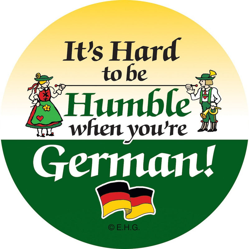 Magnetic Button: Humble German - GermanGiftOutlet.com
 - 1