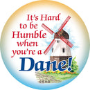 Metal Button: Humble Dane - GermanGiftOutlet.com
 - 1