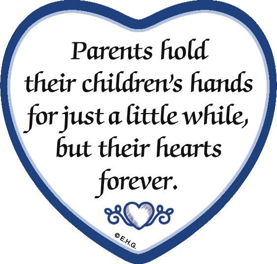 "Parents Hold Their Children's Hands..." Heart Magnet Tile  - GermanGiftOutlet.com