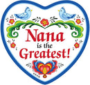 Nana Gift Idea "Nana Is The Greatest" Heart Magnet Tile - 1 - GermanGiftOutlet.com