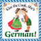 German Gift Idea Magnet (Kiss German Cook)