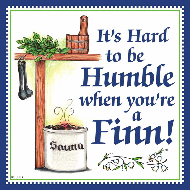 Finnish Souvenirs Magnetic Tile: (Humble Finn)