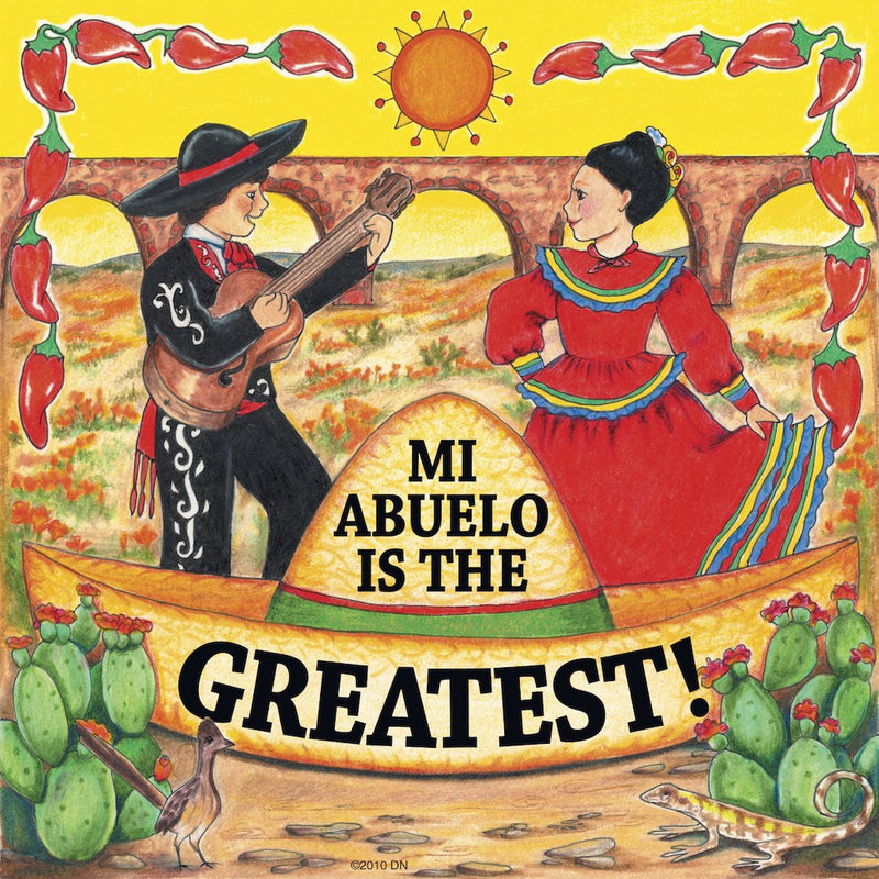 Mexican Gifts: Abuelo Is Greatest Tile Magnet - GermanGiftOutlet.com
 - 1