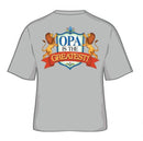 German Opa Is The Greatest T-Shirt - GermanGiftOutlet.com
 - 1