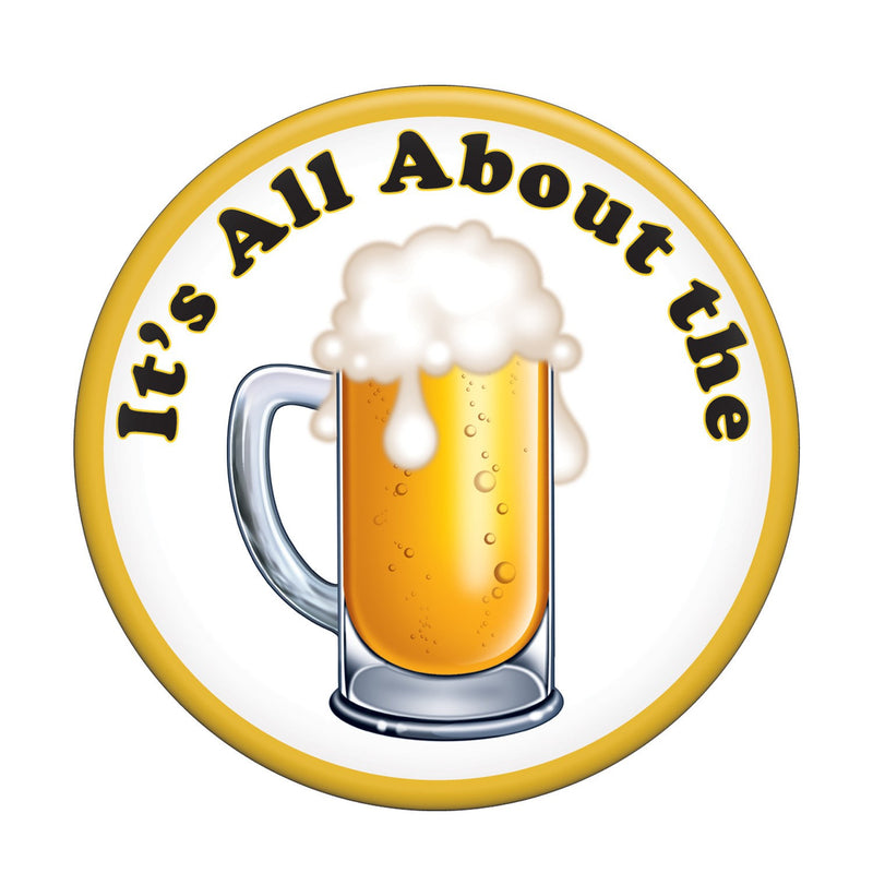 It's All About The Beer 3.5" Oktoberfest German Party Costume Buttons - GermanGiftOutlet.com
 - 1